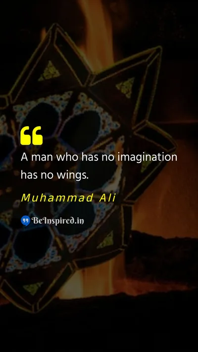 Muhammad Ali Picture Quote on imagination wing 