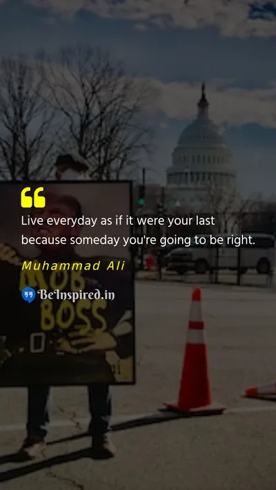 Muhammad Ali Picture Quote on today life 