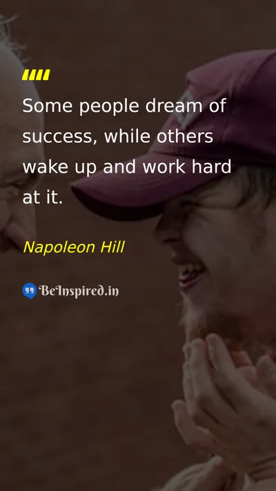 Napoleon Hill Picture Quote on success hard-work dream discipline 