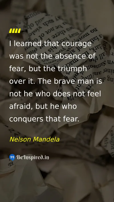 Nelson Mandela Picture Quote on courage fear self-confidence 