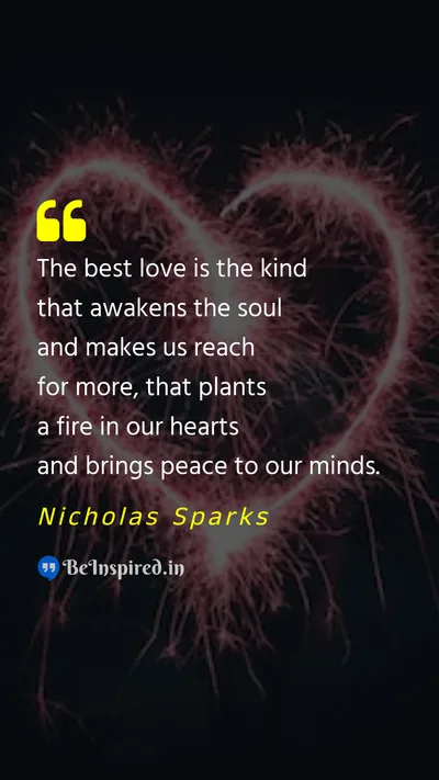 Nicholas Sparks Picture Quote on love soul fire 
