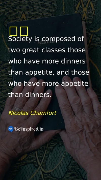 Nicolas Chamfort Picture Quote on life equality 