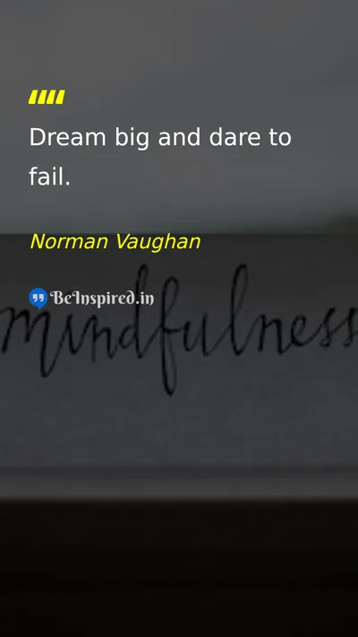 Norman Vaughan Picture Quote on dream motivational success courage 