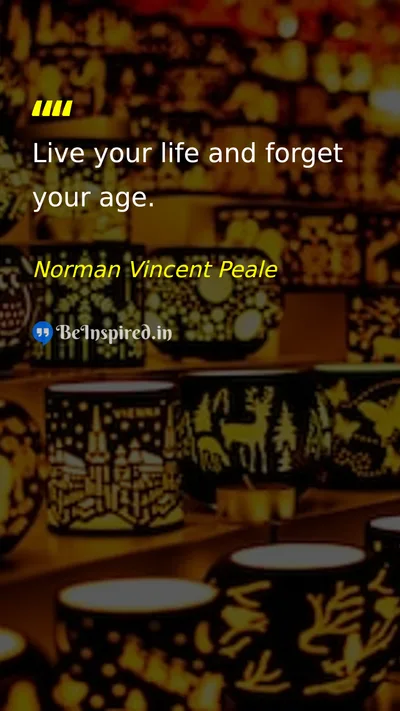 Norman Vincent Peale Picture Quote on life happiness age 