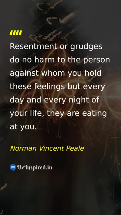 Norman Vincent Peale Picture Quote on resentment peace happiness life 