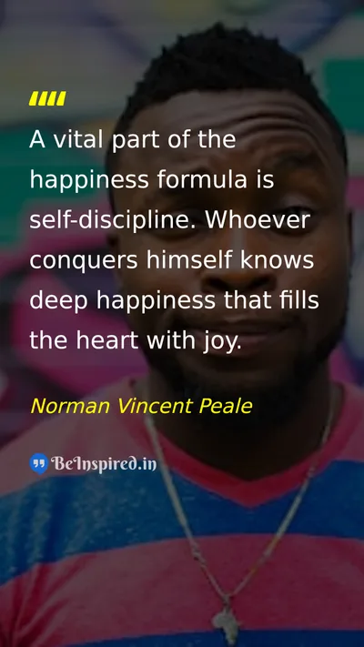 Norman Vincent Peale Picture Quote on happiness discipline self-confidence wisdom 