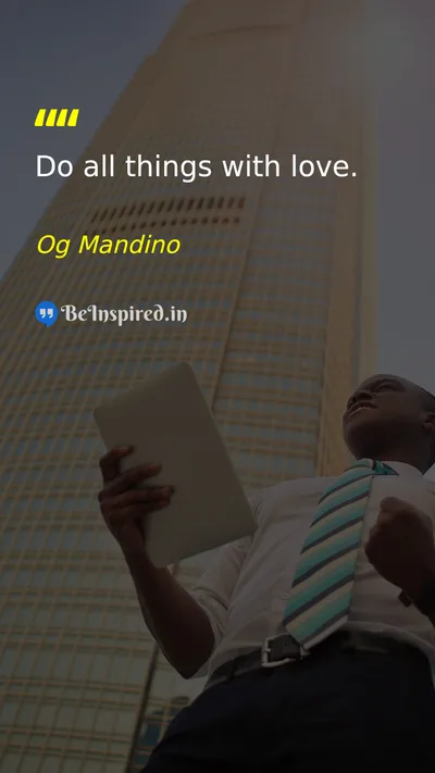 Og Mandino Picture Quote on love life 