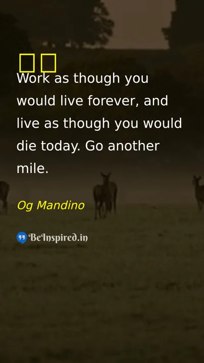 Og Mandino Picture Quote on life hard-work discipline motivational 