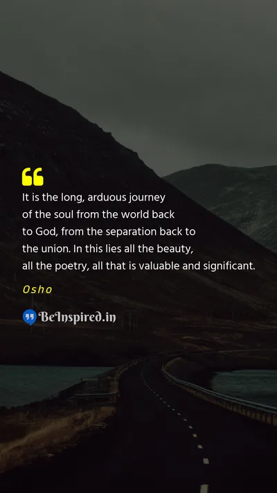 Osho Picture Quote on spirituality soul journey meaning 