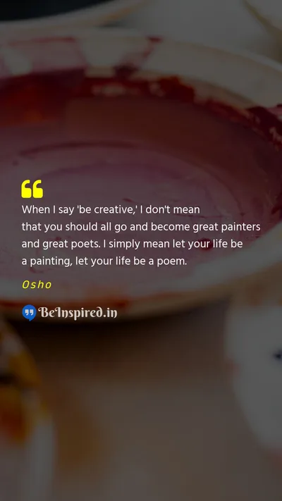 Osho Picture Quote on creativity expression individuality 