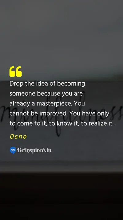 Osho Picture Quote on self acceptance self love self worth inner peace 