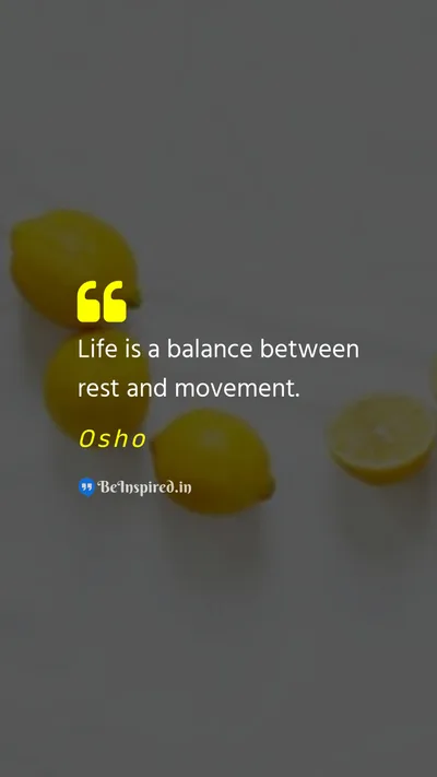 Osho Picture Quote on balance wellness mindfulness self-care 