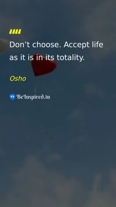 Osho Picture Quote on life wisdom patience 