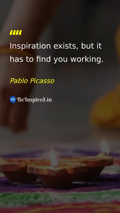 Pablo Picasso Picture Quote on hard-work motivation success discipline 