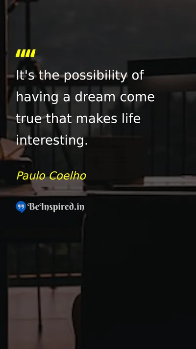 Paulo Coelho Picture Quote on dream life hope 
