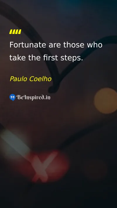 Paulo Coelho Picture Quote on motivation success courage 