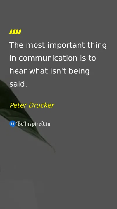 Peter Drucker Picture Quote on communication wisdom listening 