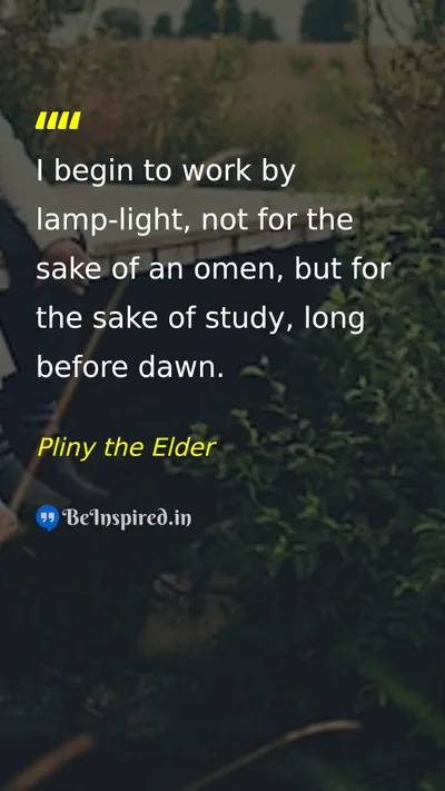 Pliny the Elder Picture Quote on discipline education hard-work 