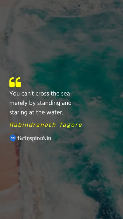 Rabindranath Tagore Picture Quote on sea action motivational 