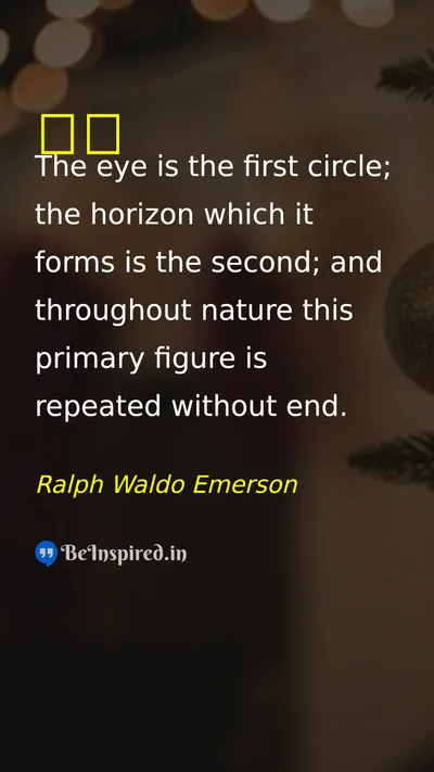 Ralph Waldo Emerson Picture Quote on eye 