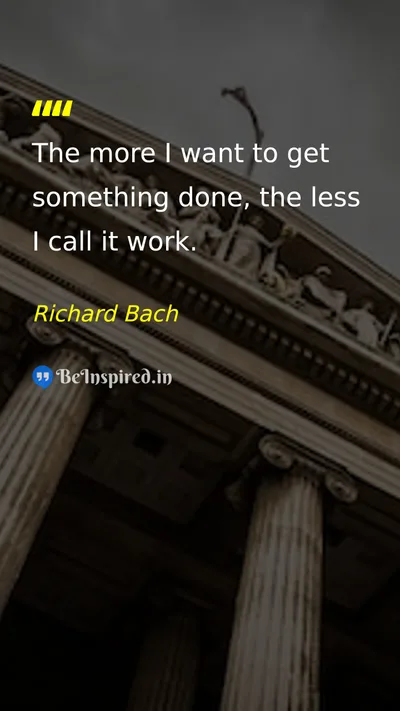 Richard Bach Picture Quote on hard-work happiness 