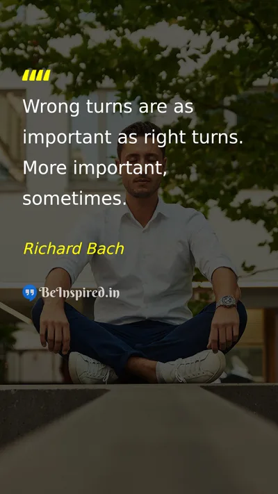 Richard Bach Picture Quote on life wisdom 