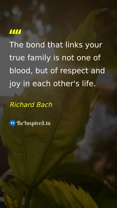 Richard Bach Picture Quote on family love respect happiness 