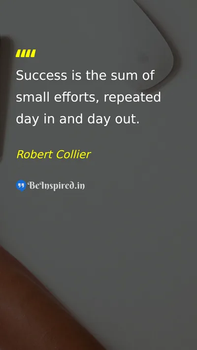 Robert Collier Picture Quote on success effort discipline hard-work 