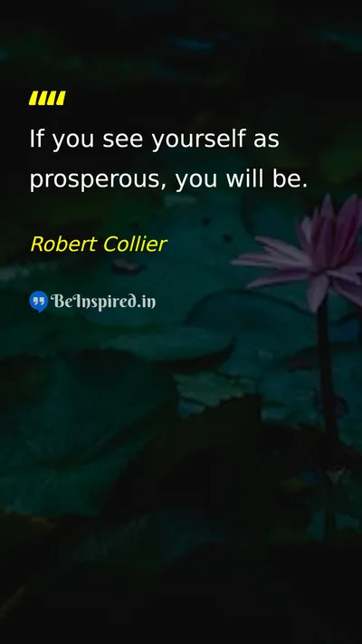 Robert Collier Picture Quote on mindset prosperity belief success 