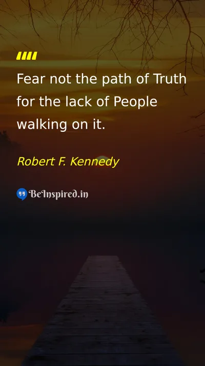 Robert F. Kennedy Picture Quote on courage wisdom discipline motivational 