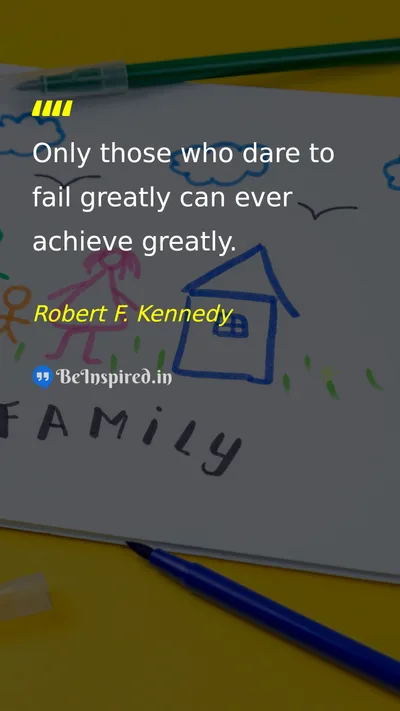 Robert F. Kennedy Picture Quote on success motivation courage 
