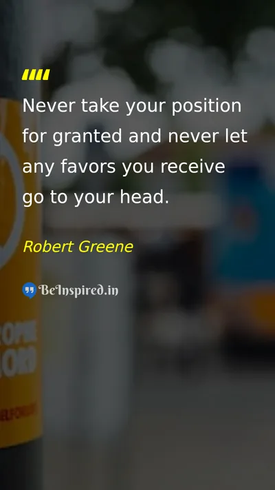Robert Greene Picture Quote on humility gratitude self-awareness discipline 