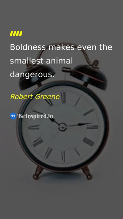 Robert Greene Picture Quote on courage self-confidence 