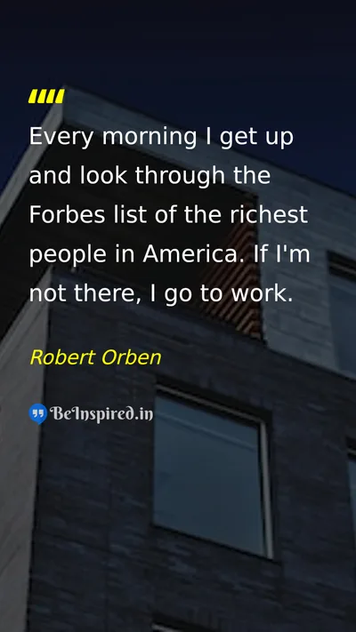 Robert Orben Picture Quote on work success motivation humor 