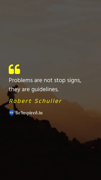 Robert Schuller Picture Quote on problem opportunity motivational 