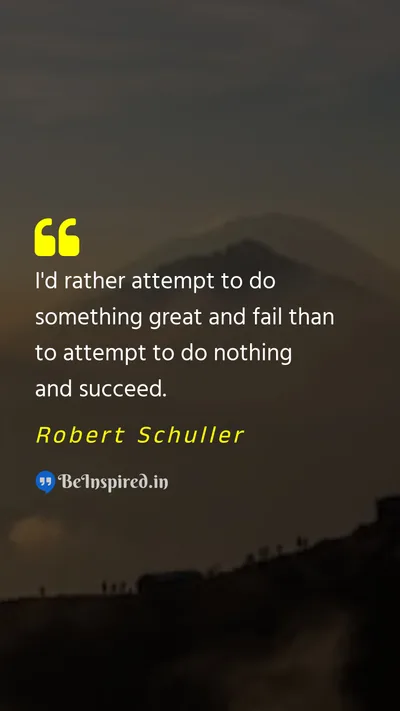 Robert Schuller Picture Quote on failure attempt motivational 