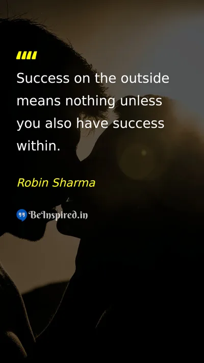 Robin Sharma Picture Quote on success happiness life 