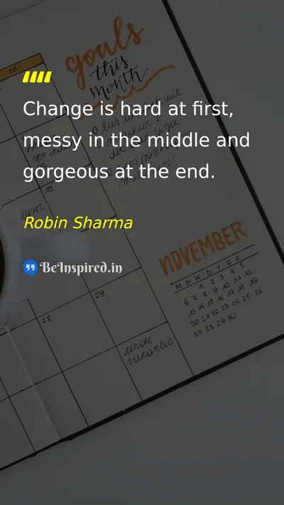 Robin Sharma Picture Quote on change life growth motivation 