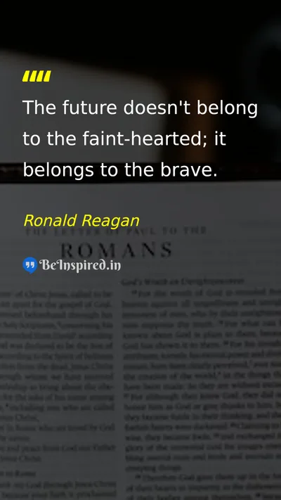 Ronald Reagan Picture Quote on courage leadership dream 