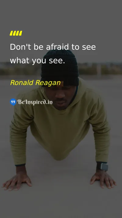 Ronald Reagan Picture Quote on courage self-confidence wisdom 