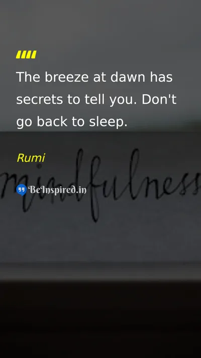 Rumi Picture Quote on hope life time 