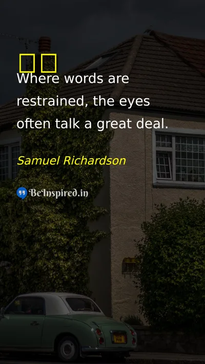 Samuel Richardson Picture Quote on eye 