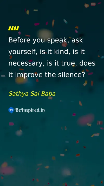 Sathya Sai Baba Picture Quote on wisdom communication life 