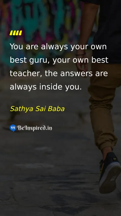 Sathya Sai Baba Picture Quote on self-confidence wisdom teacher 