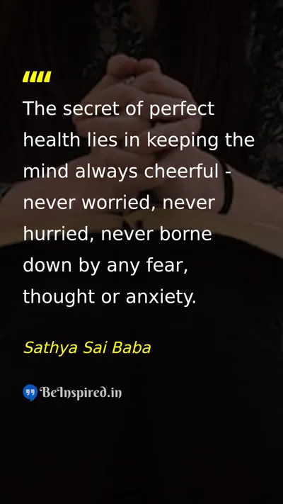 Sathya Sai Baba Picture Quote on health happiness peace 