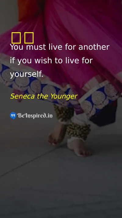 Seneca the Younger Picture Quote on selfish 
