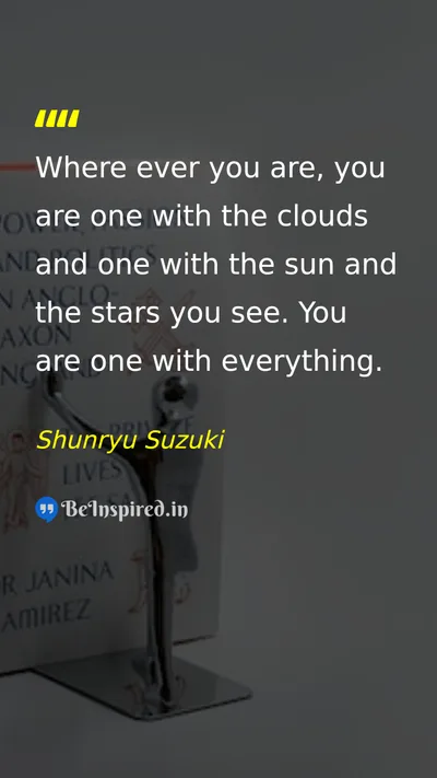 Shunryu Suzuki Picture Quote on nature peace spirituality 