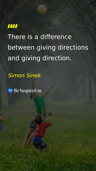 Simon Sinek Picture Quote on leadership wisdom direction guidance 