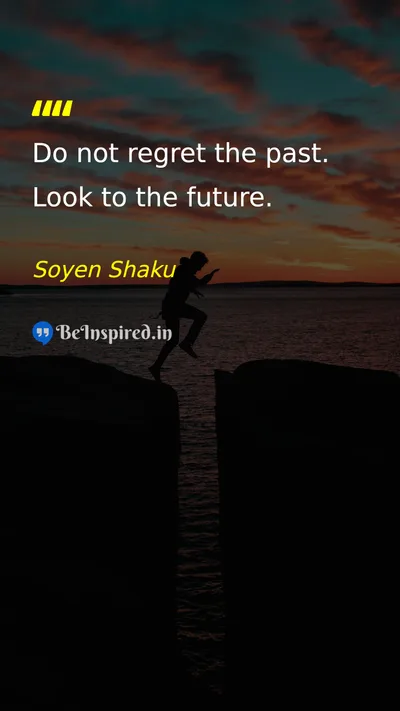 Soyen Shaku Picture Quote on future hope motivational life 