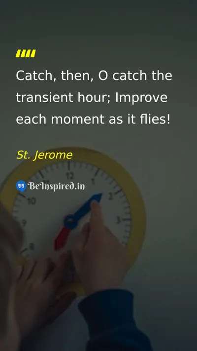 St. Jerome Picture Quote on time discipline life 
